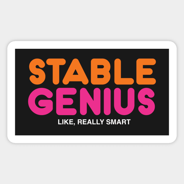 Stable Genius Sticker by WMKDesign